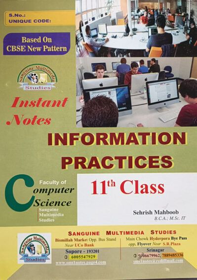 Instant Notes Information Practices Class 11th